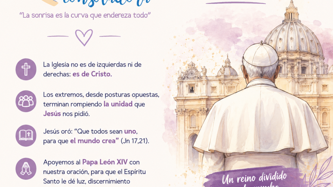 La Iglesia entre los extremos: defender la unidad sin renunciar a la verdad